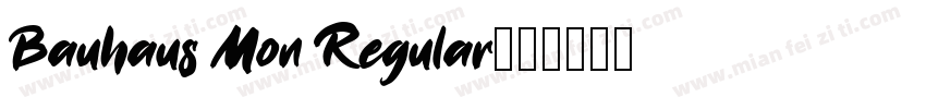 Bauhaus Mon Regular字体转换